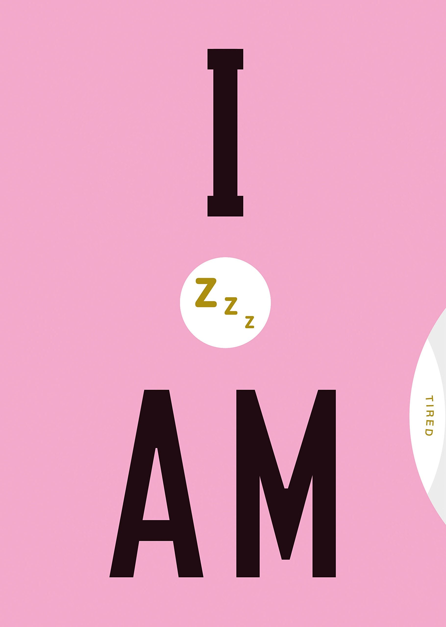 Mood Journal: I Am