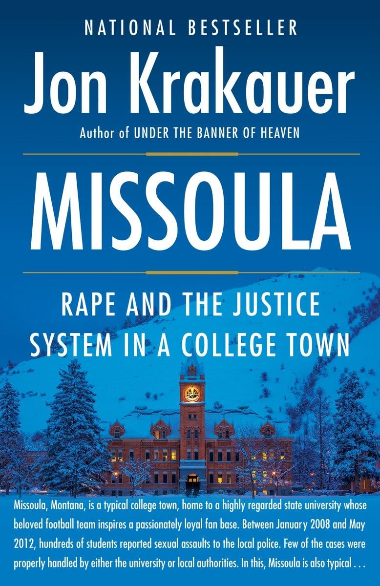 Missoula: Rape And The Justice System In A College Town
