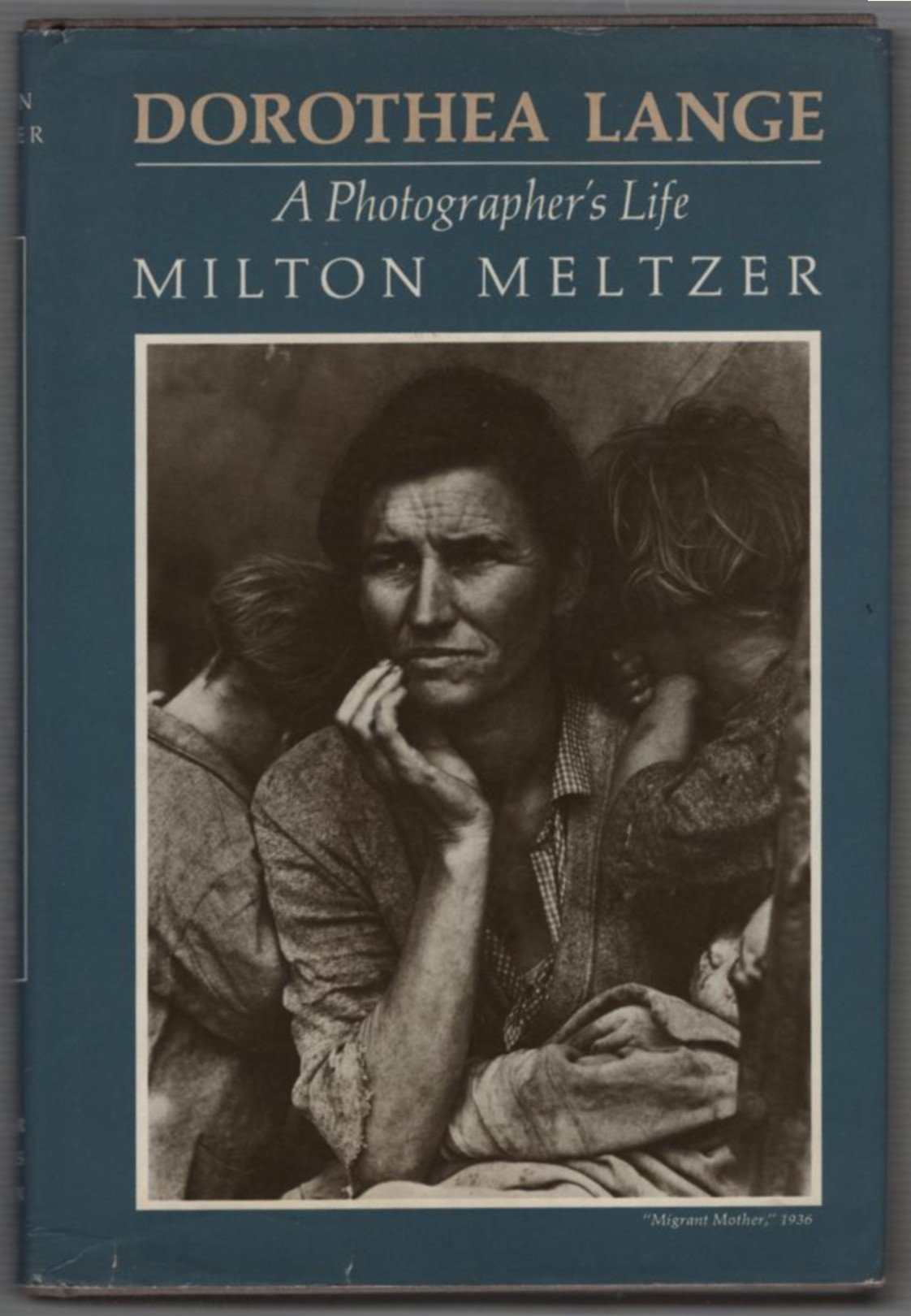 Dorothea Lange: A Photographer's Life,Used