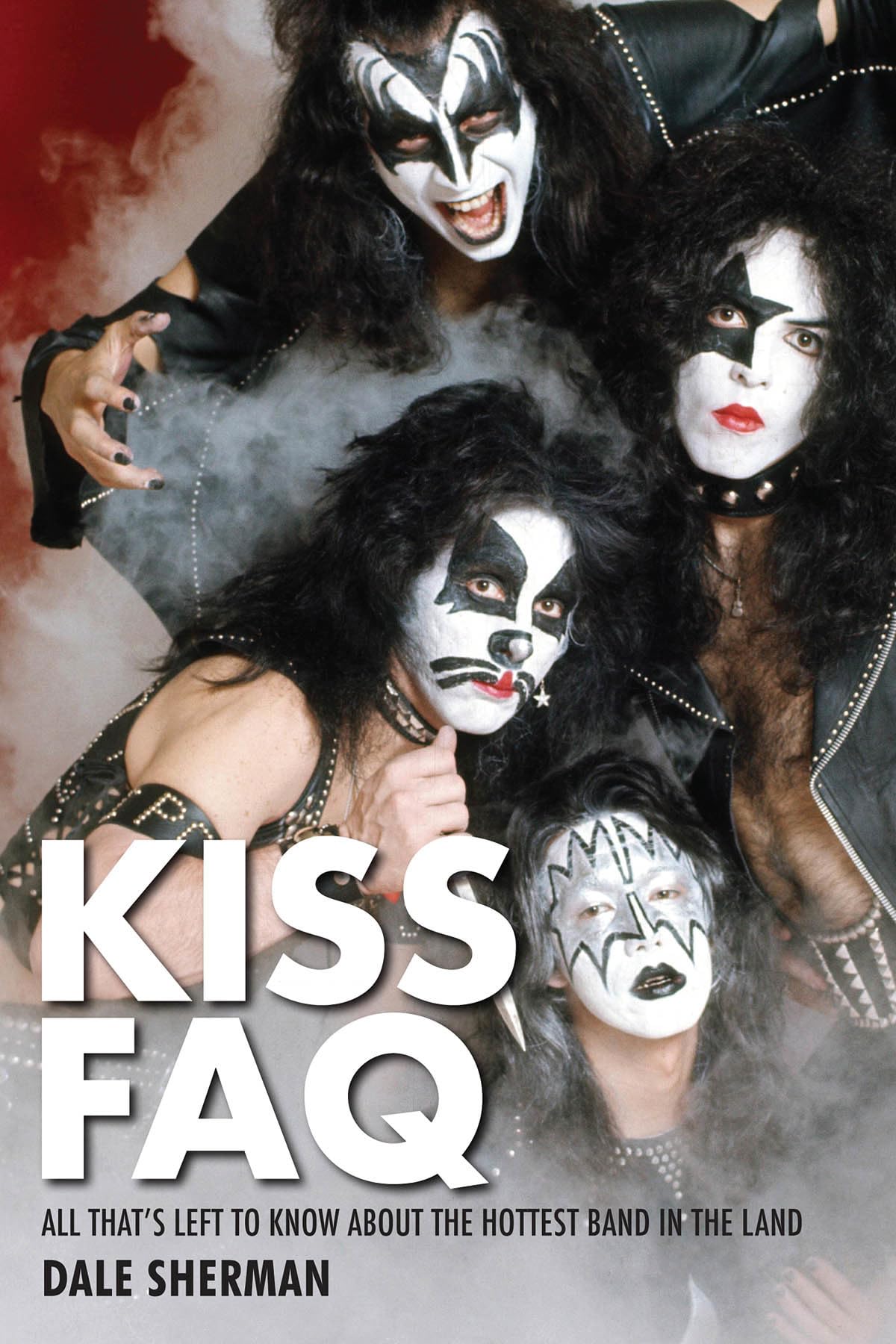 KISS FAQ: All That's Left to Know About the Hottest Band in the Land,Used