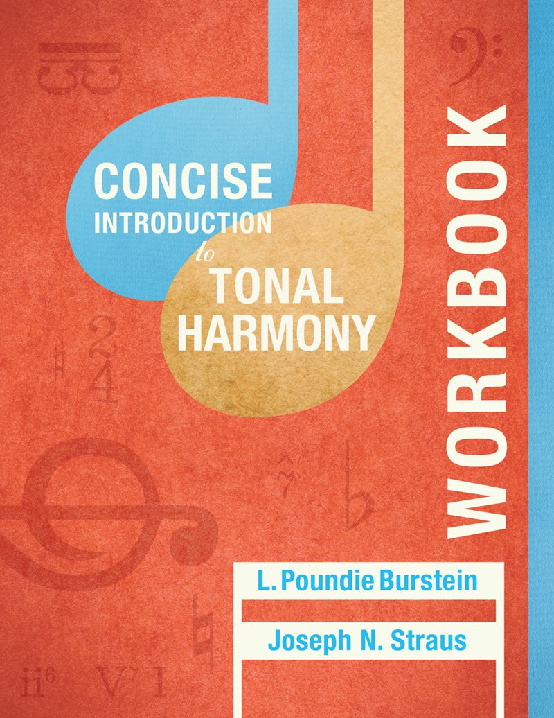 Student Workbook: for Concise Introduction to Tonal Harmony,Used