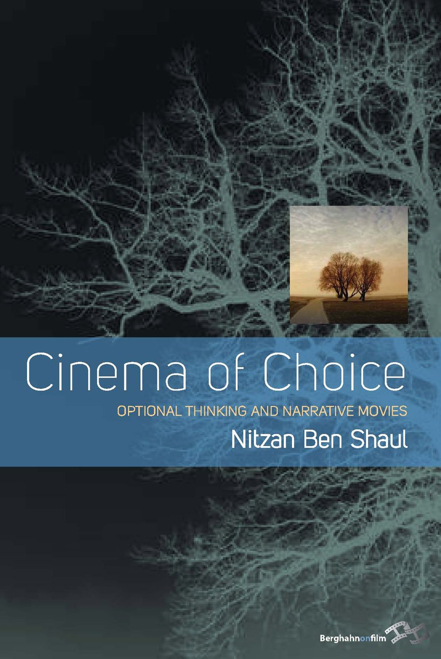 Cinema of Choice: Optional Thinking and Narrative Movies,Used
