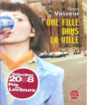 Une Fille Dans La Ville (French Edition),Used
