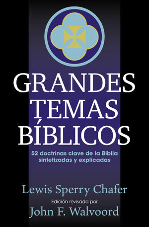 Grandes temas biblicos: 52 doctrinas clave de la Biblia sintetizadas y explicicadas (Spanish Edition),Used