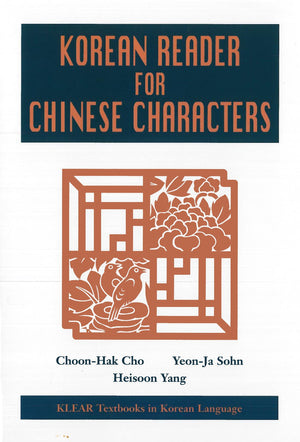 Korean Reader For Chinese Characters (Klear Textbooks In Korean Language, 10),Used