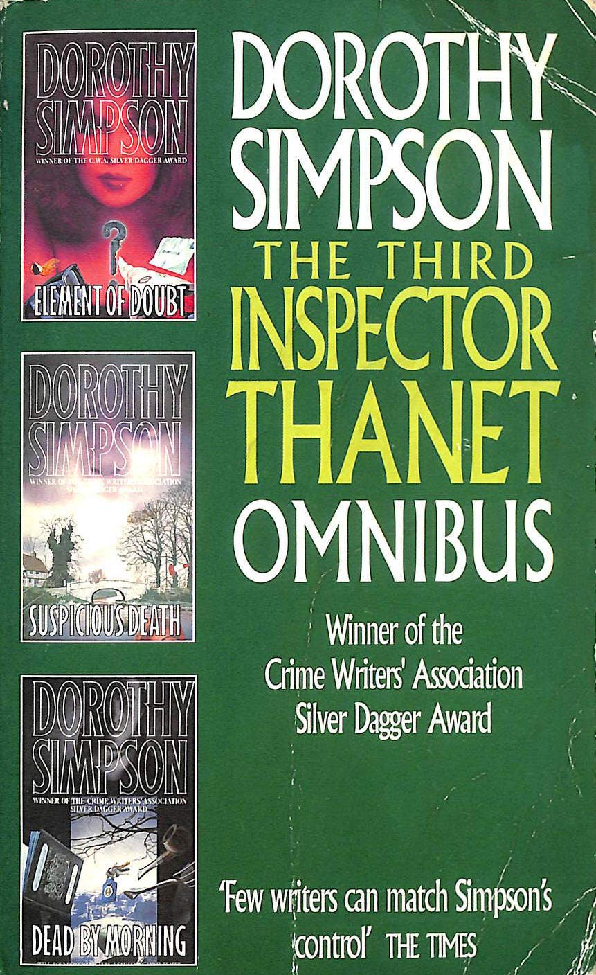 Third Inspector Thanet Omnibus: 'Element of Doubt', 'Suspicious Death', 'Dead by Morning' (Inspector Thanet S.),Used