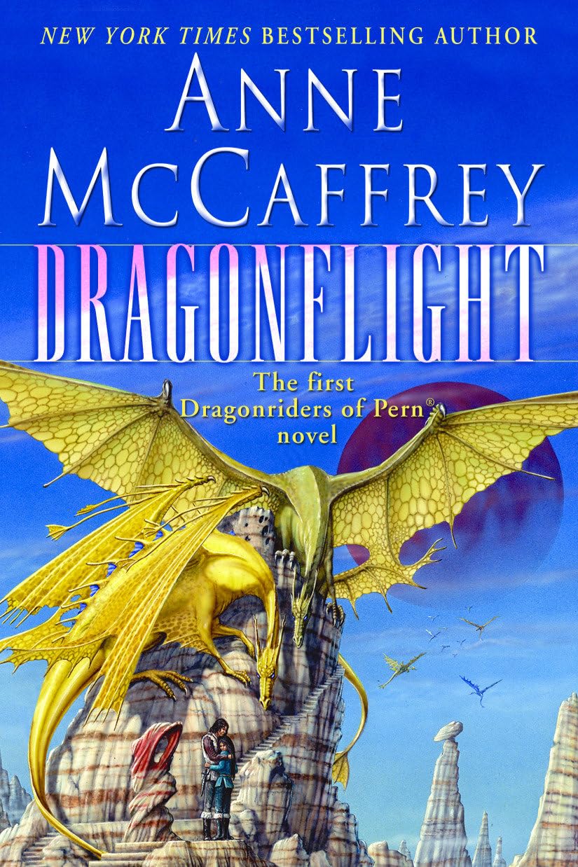 Dragonflight: Volume 1 in the Dragonriders of Pern,New