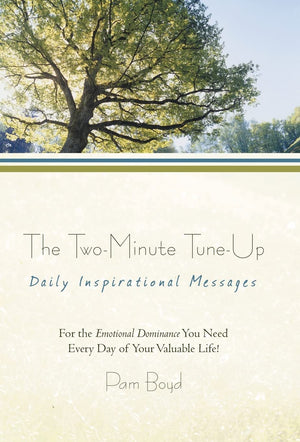 The TwoMinute TuneUp: Daily Inspirational Messages,New