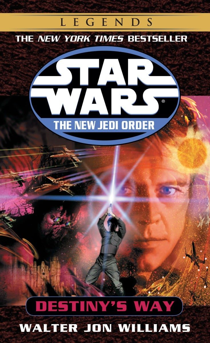 Destiny'S Way (Star Wars: The New Jedi Order, Book 14),Used