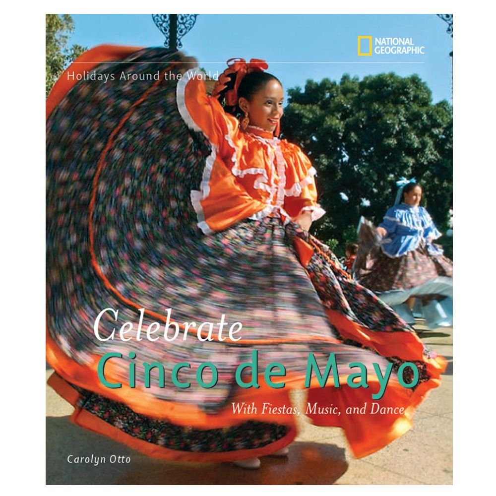 Holidays Around the World: Celebrate Cinco de Mayo: with Fiestas, Music, and Dance,Used