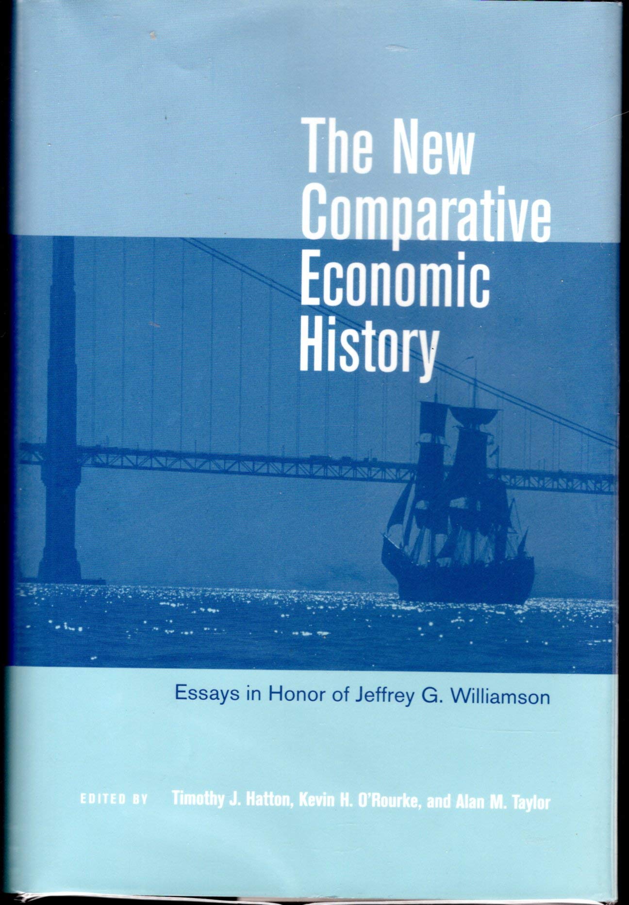The New Comparative Economic History: Essays in Honor of Jeffrey G. Williamson,Used