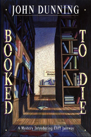 Booked to Die: A Mystery Introducing Cliff Janeway,New