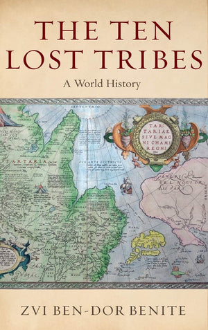 The Ten Lost Tribes: A World History,Used