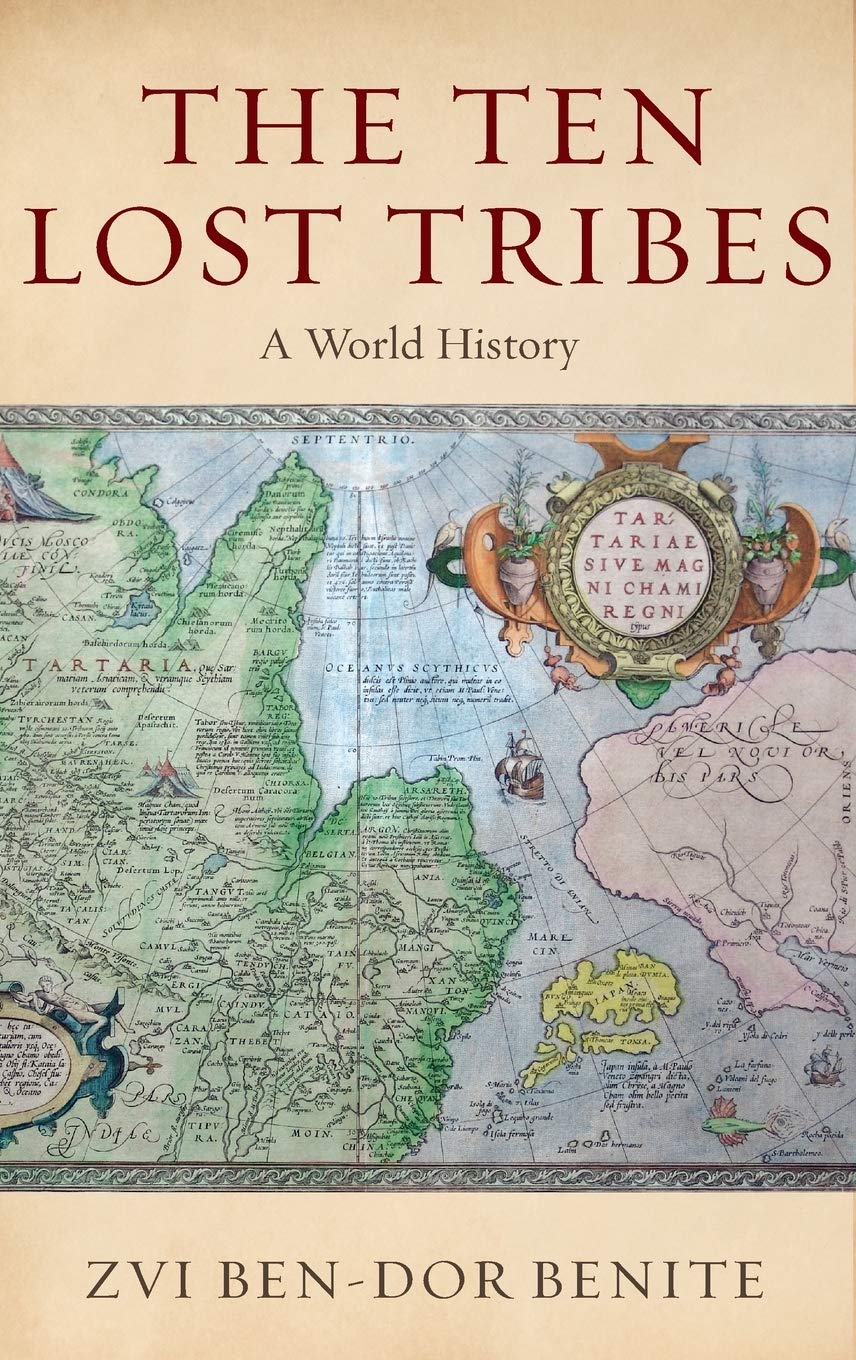 The Ten Lost Tribes: A World History,Used