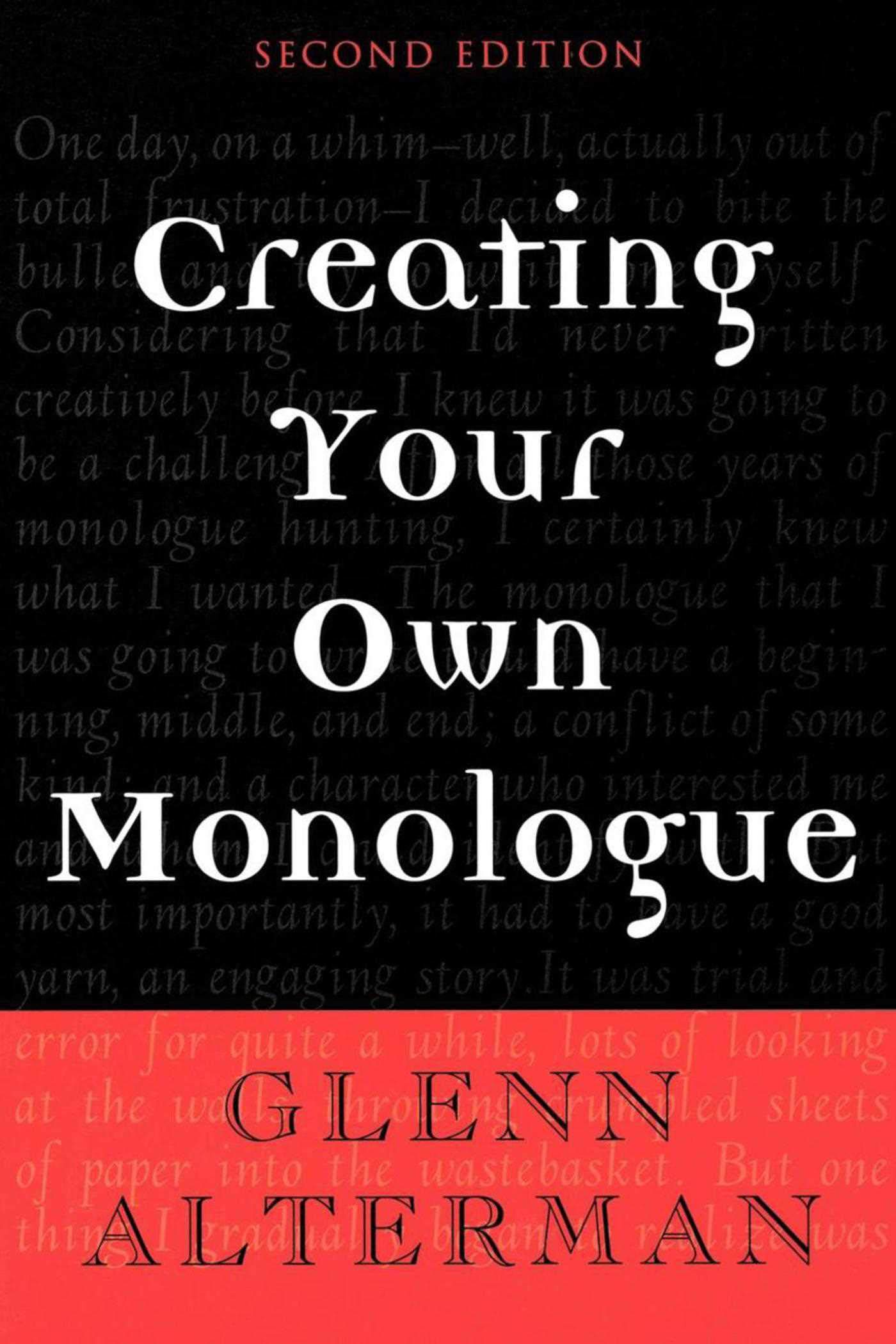 Creating Your Own Monologue,Used
