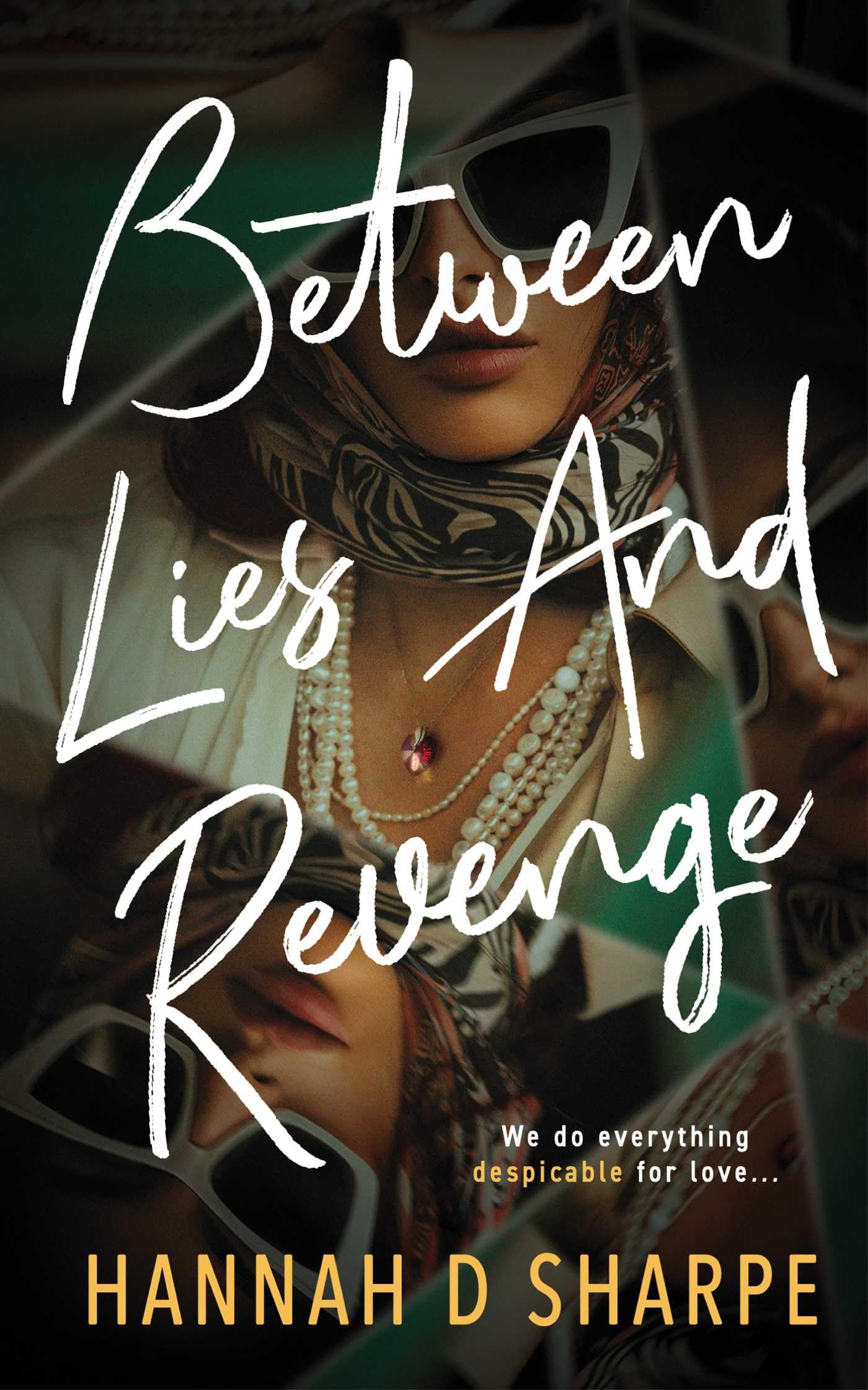 Between Lies And Revenge,New