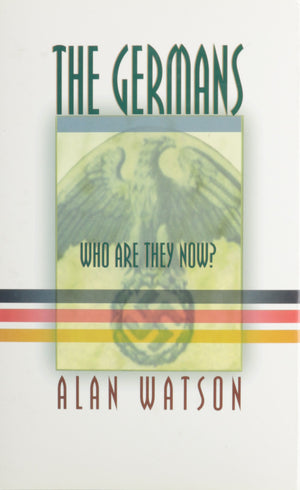 The Germans: Who Are They Now?,New