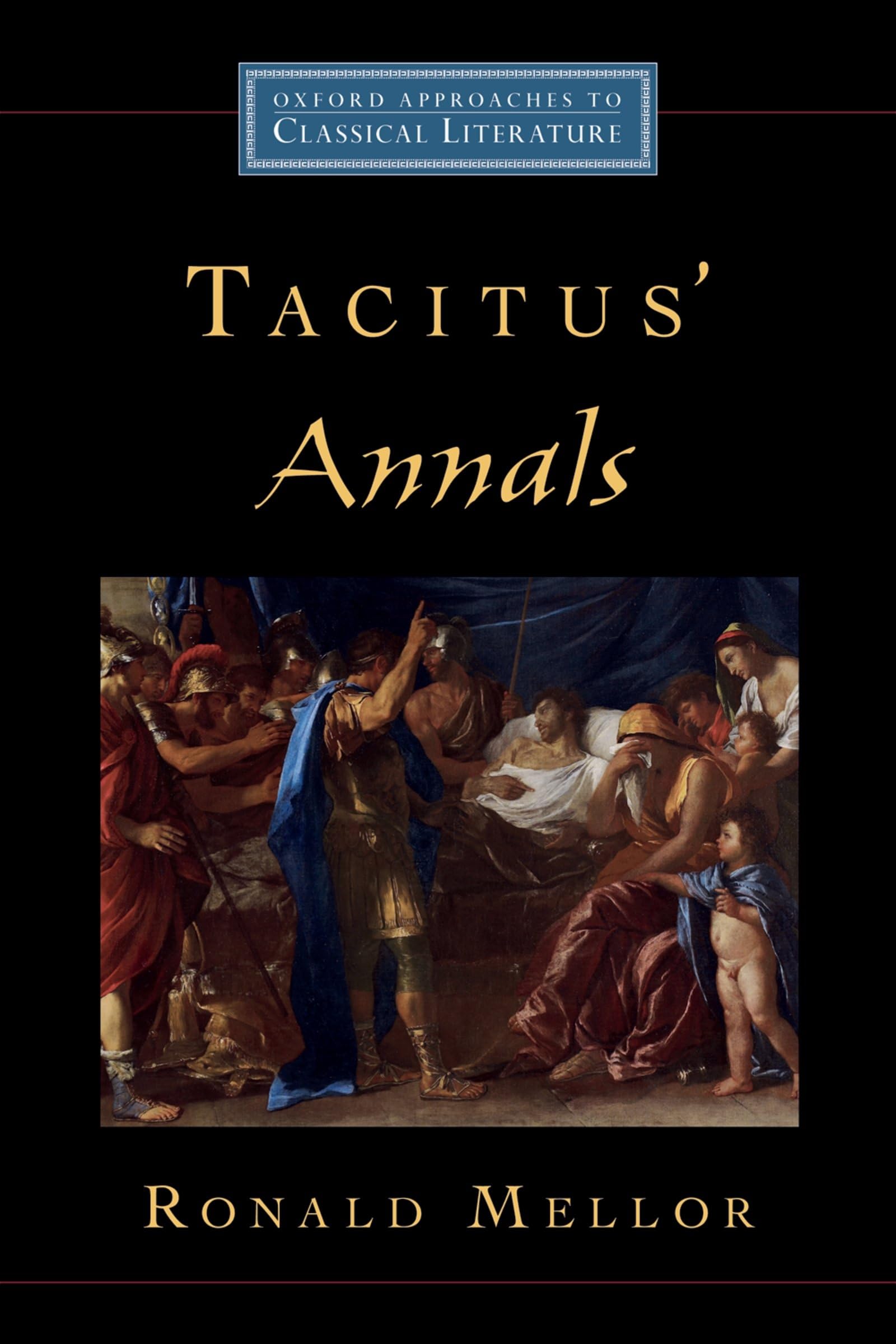 Tacitus' Annals (Oxford Approaches To Classical Literature)