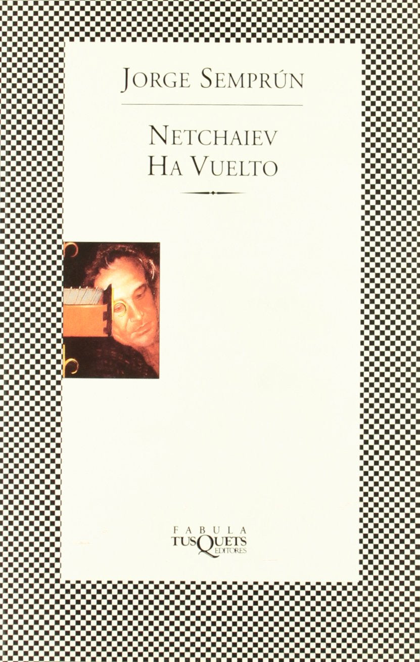 Netchaiev ha vuelto (Fbula) (Spanish Edition),Used