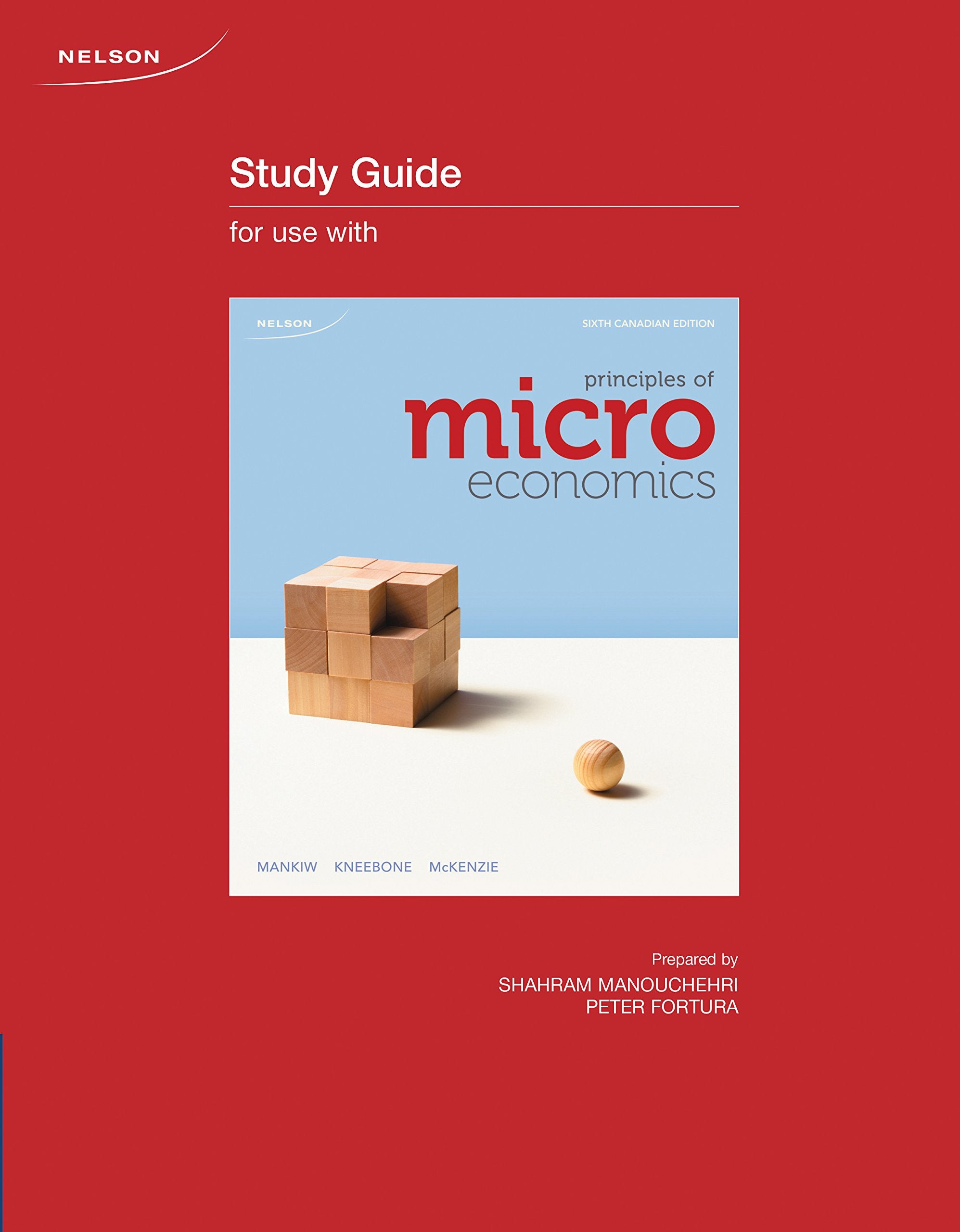 Study Guide for Principles of Microeconomics, Sixth Canadian Edition,Used