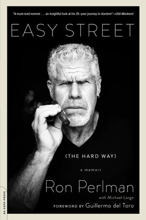 Easy Street (the Hard Way): A Memoir,New