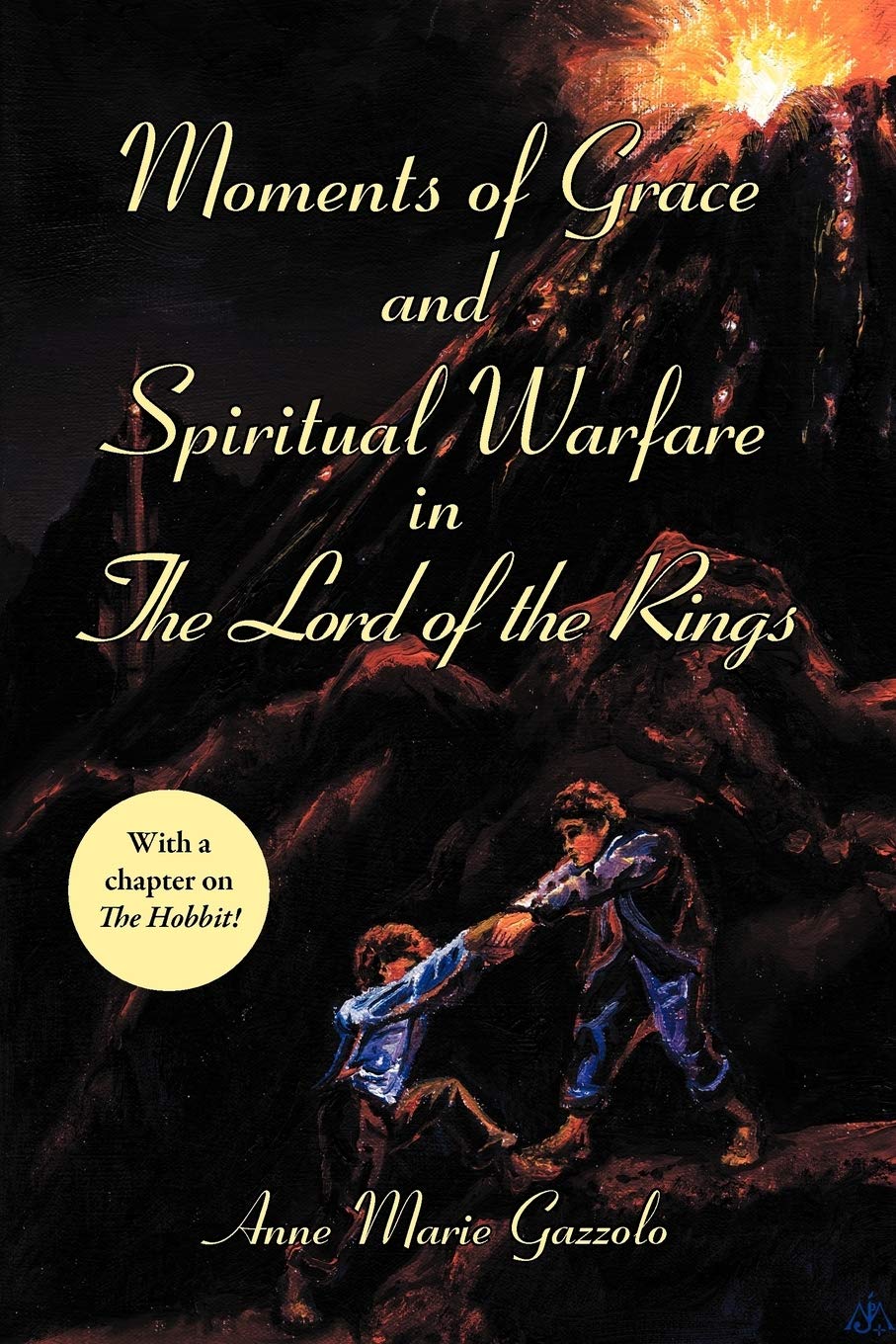 Moments Of Grace And Spiritual Warfare In The Lord Of The Rings,New