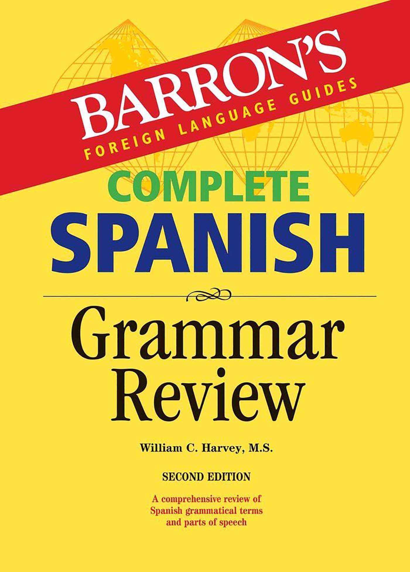 Complete Spanish Grammar Review (Barron's Grammar),Used
