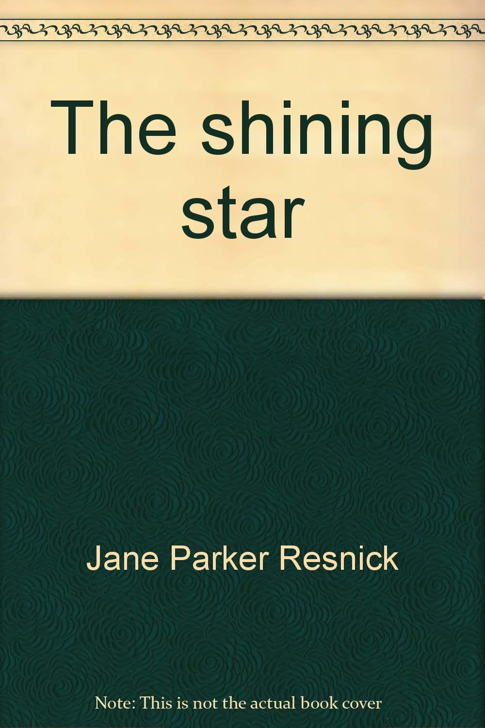 The shining star (A lucky charm book),Used