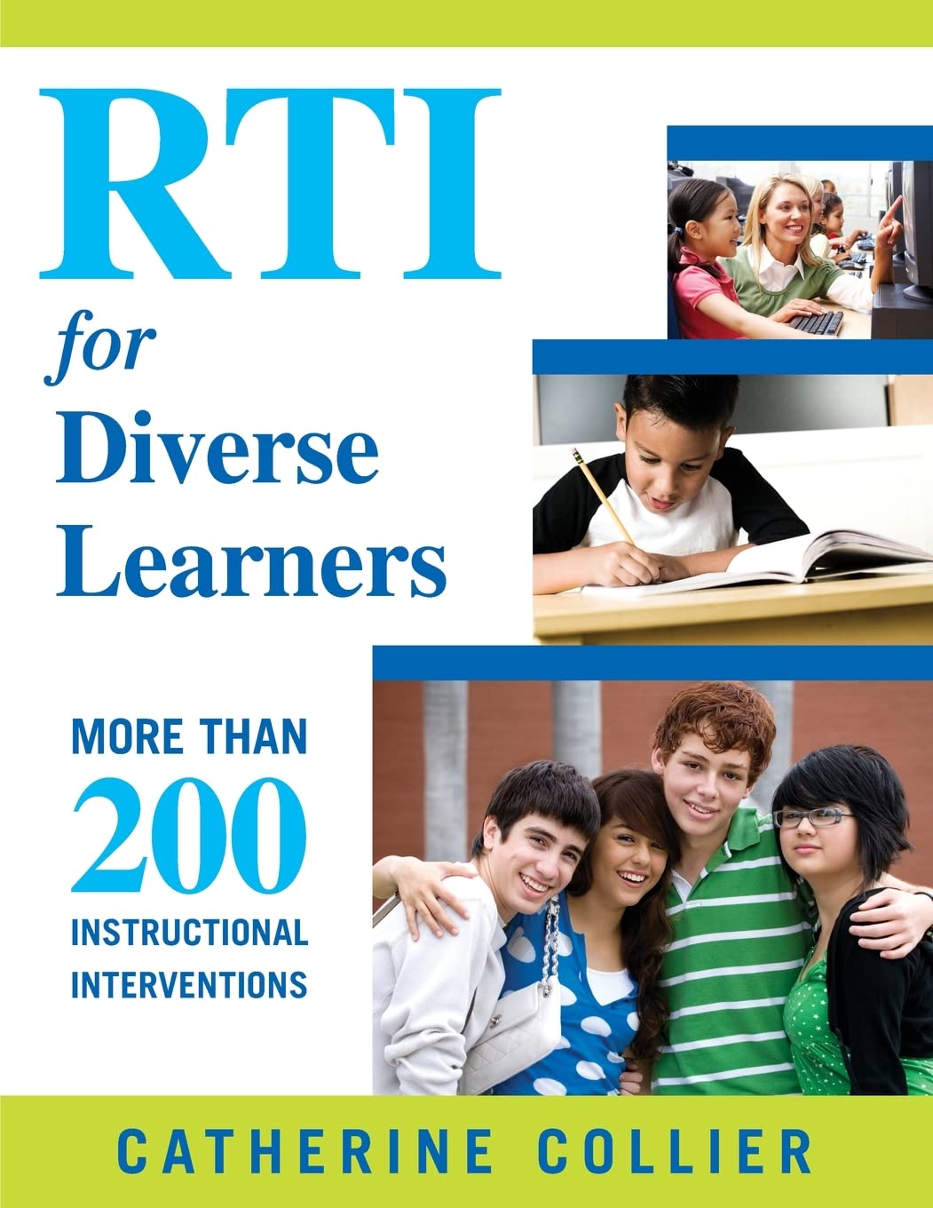 RTI for Diverse Learners: More Than 200 Instructional Interventions,Used