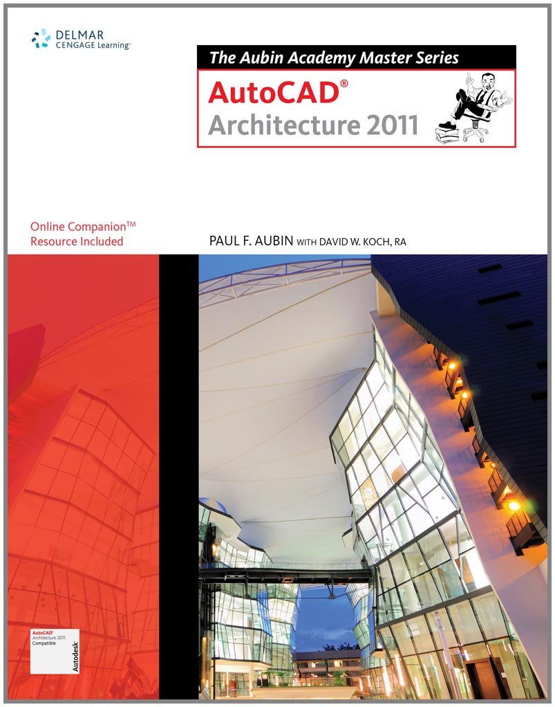 The Aubin Academy Master Series: AutoCAD Architecture 2011,Used