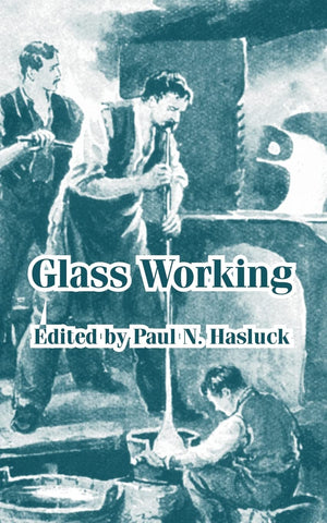 Glass Working,Used