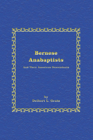 Bernese Anabaptists,Used