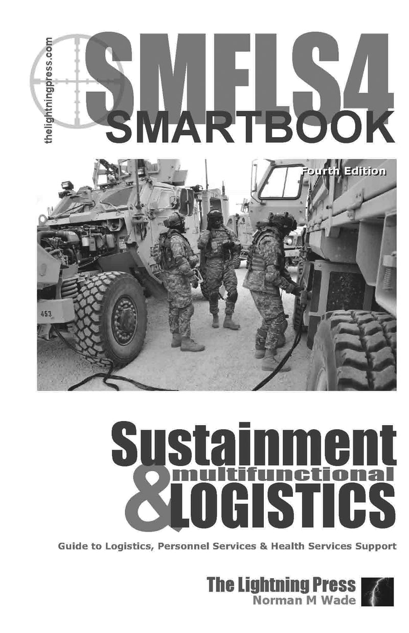 Sustainment and Multifunctional Logistician's Smartbook,Used