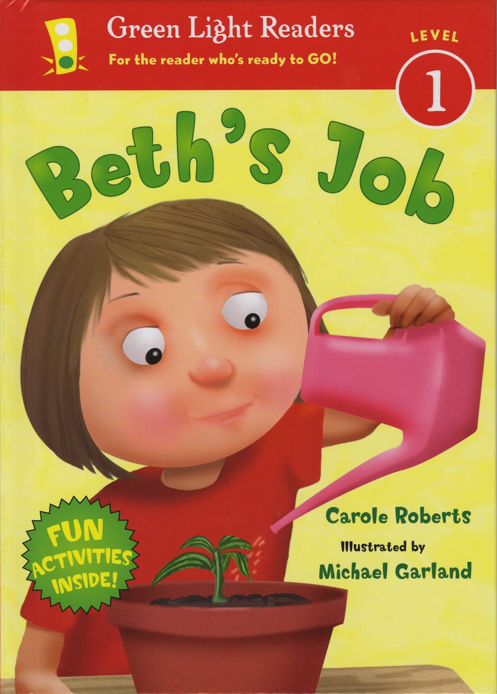 Beth's Job (Green Light Readers Level 1),Used