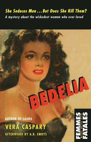 Bedelia (Femmes Fatales),Used