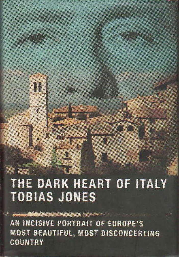 The Dark Heart Of Italy,Used
