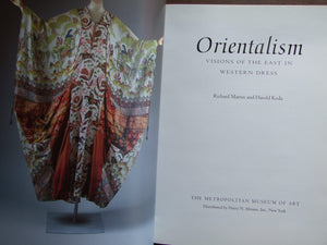 Orientalism: Visions Of The East In Western Dress,Used