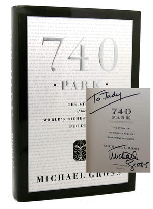 740 Park: The Story Of The Worlds Richest Apartment Building,New