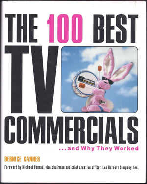 The 100 Best TV Commercials: . . . and Why They Worked,New