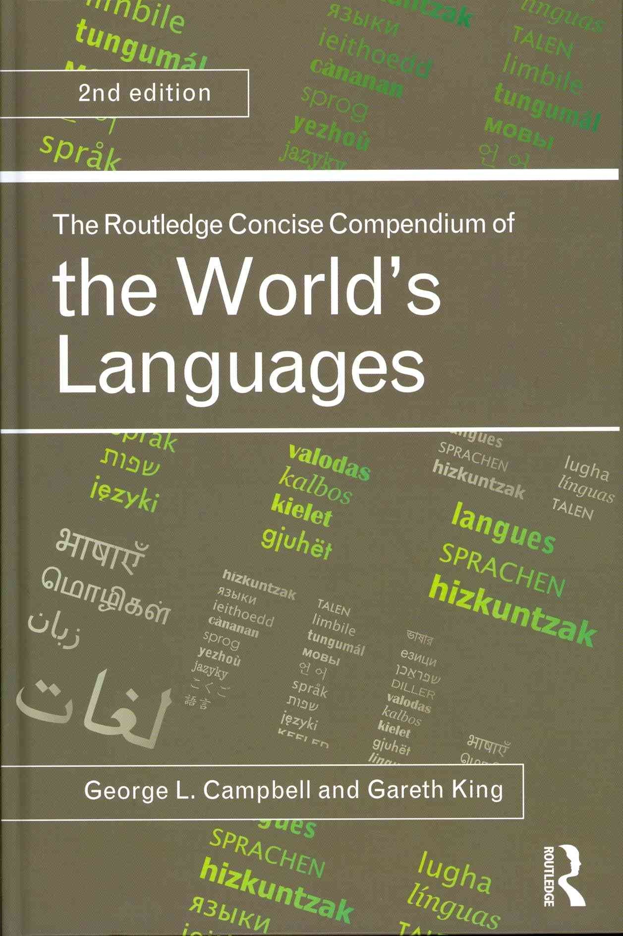 The Routledge Concise Compendium Of The World'S Languages,New