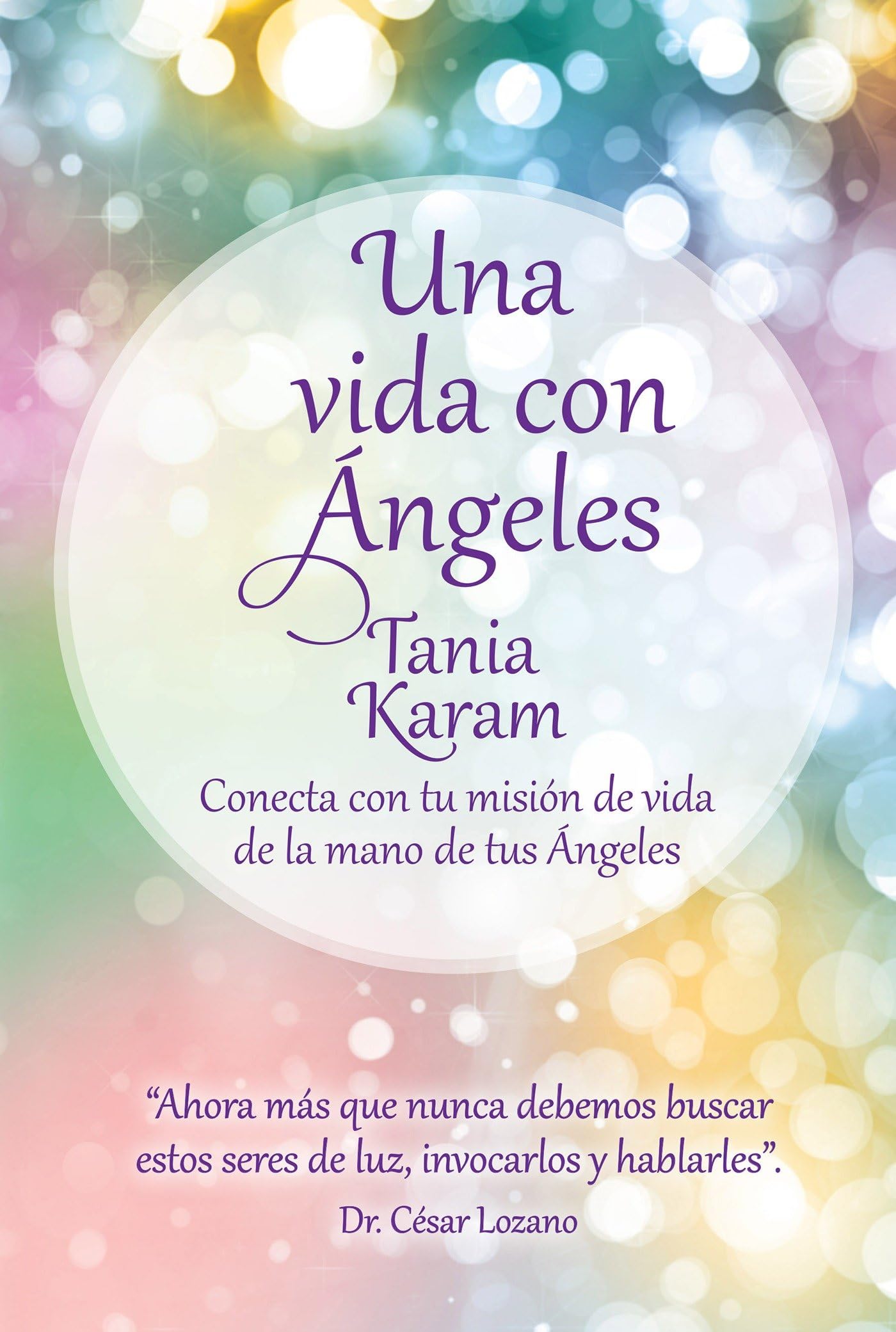 Una vida con ngeles / Life with Angels (Spanish Edition),New
