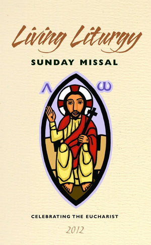 Living Liturgy Sunday Missal 2012: Celebrating the Eucharist,Used