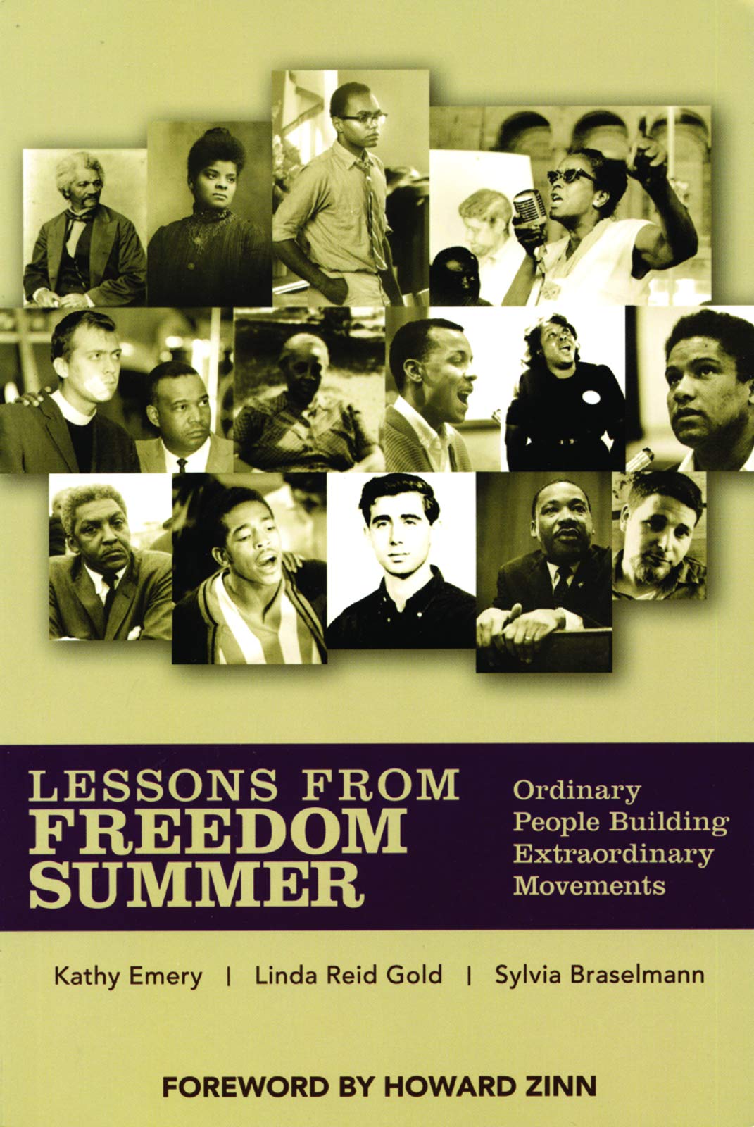 Lessons From Freedom Summer: Ordinary People Building Extraordinary Movements,Used