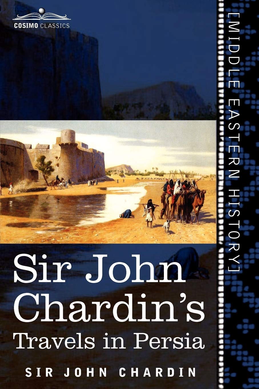 Sir John Chardin's Travels in Persia,Used