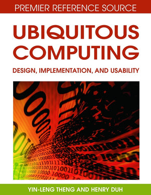 Ubiquitous Computing: Design, Implementation and Usability,Used