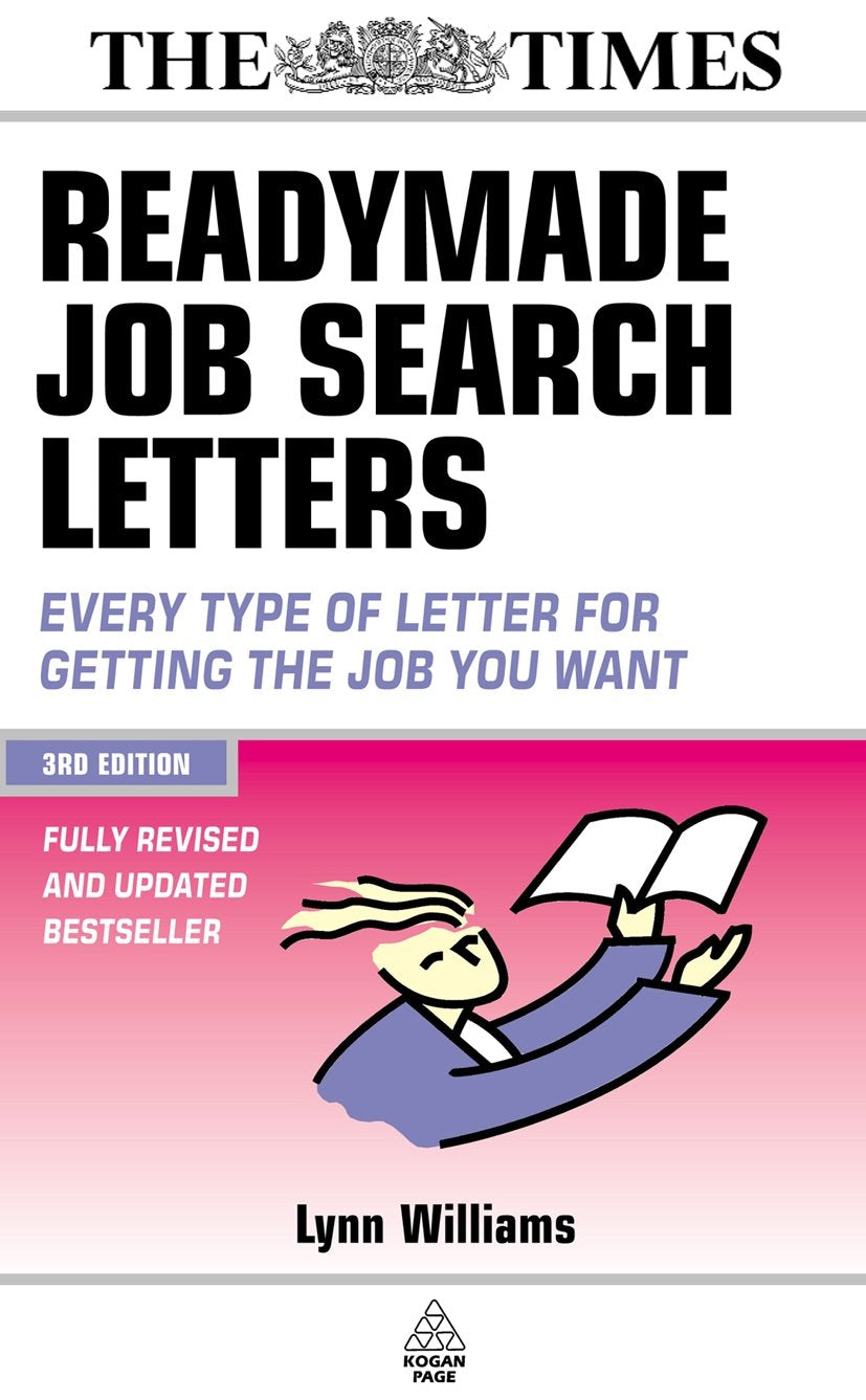 Readymade Job Search Letters : Every Type of Letter for Getting the Job You Want,Used