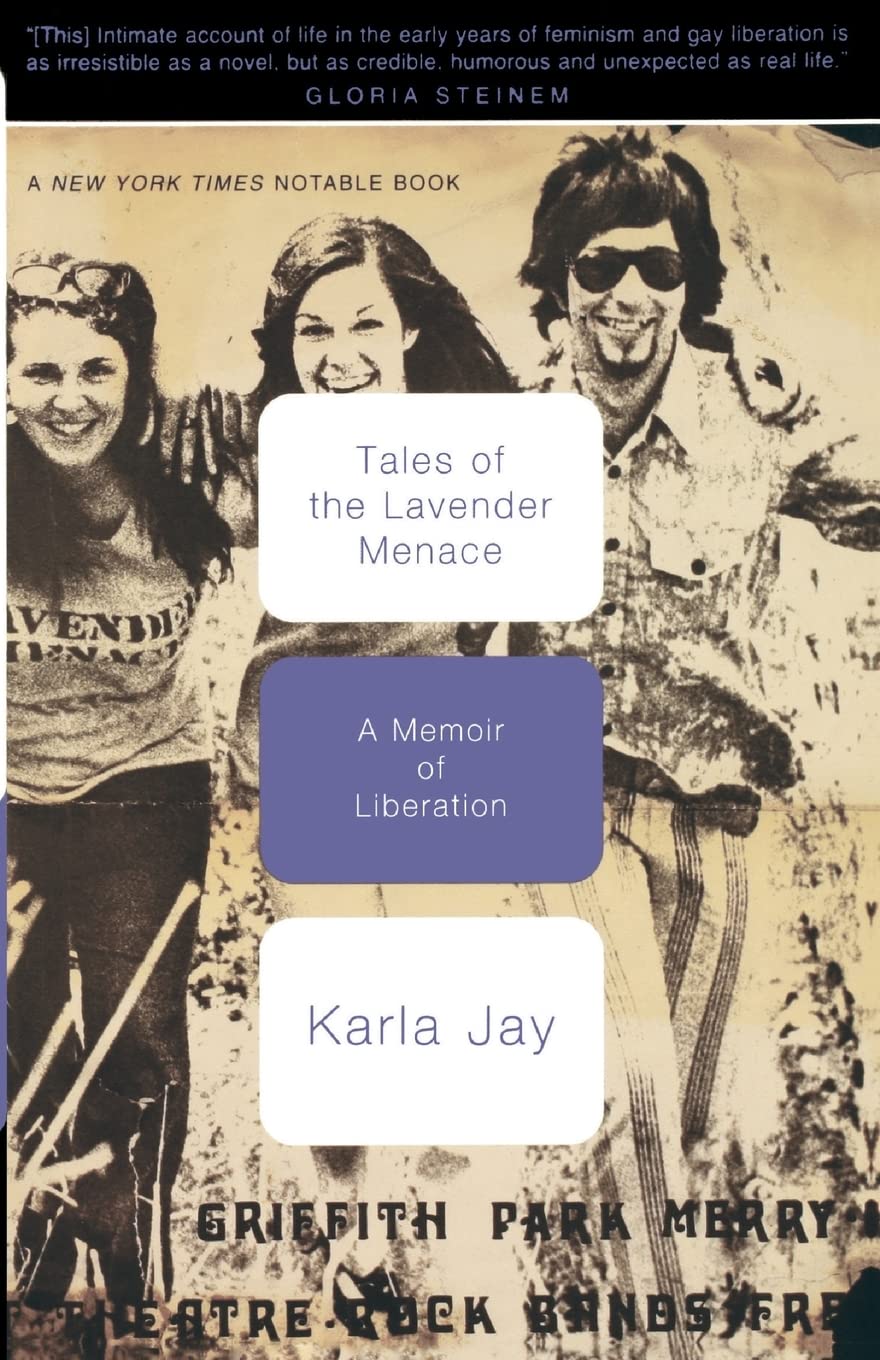 Tales Of The Lavender Menace: A Memoir Of Liberation,New