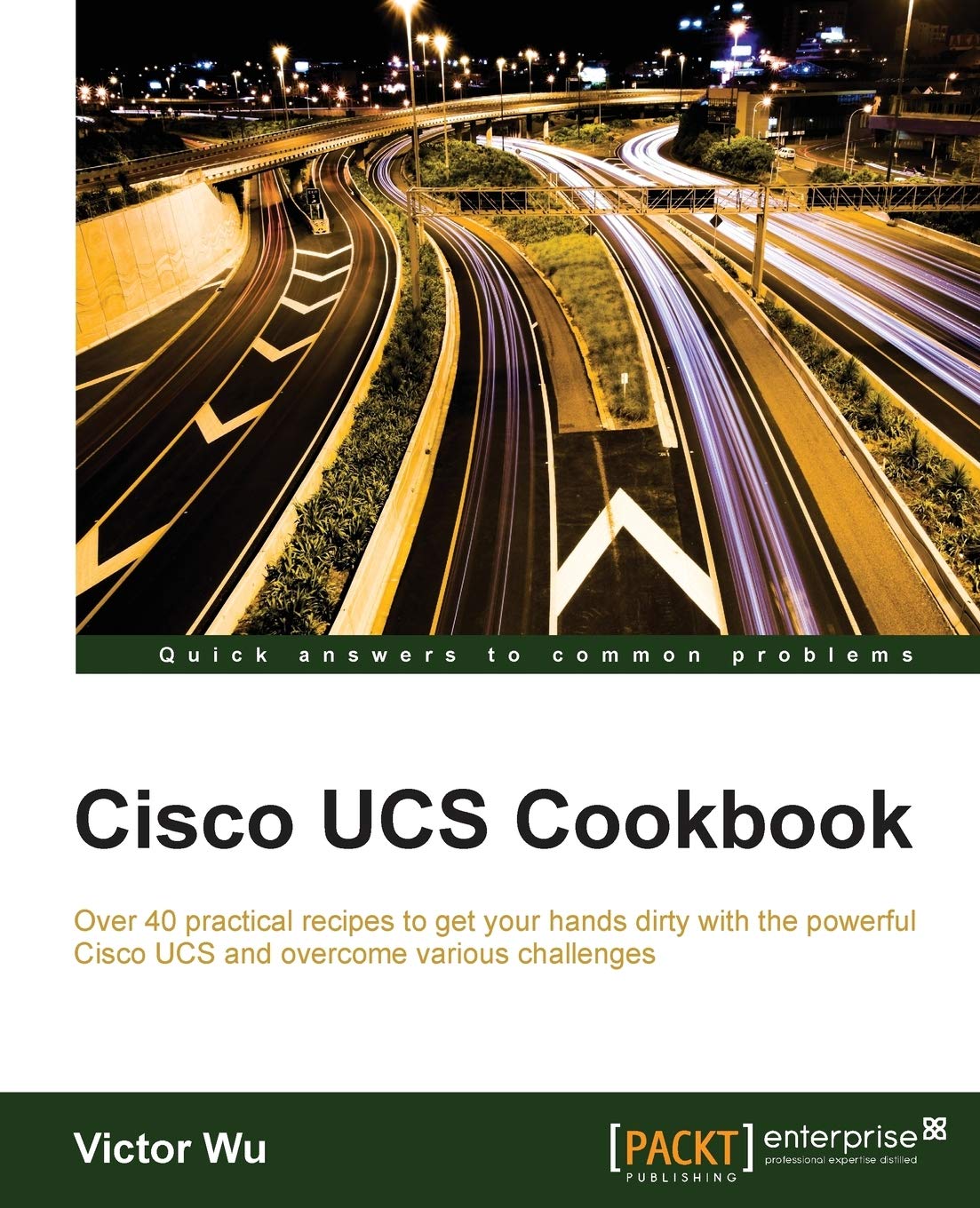 Cisco UCS Cookbook,Used