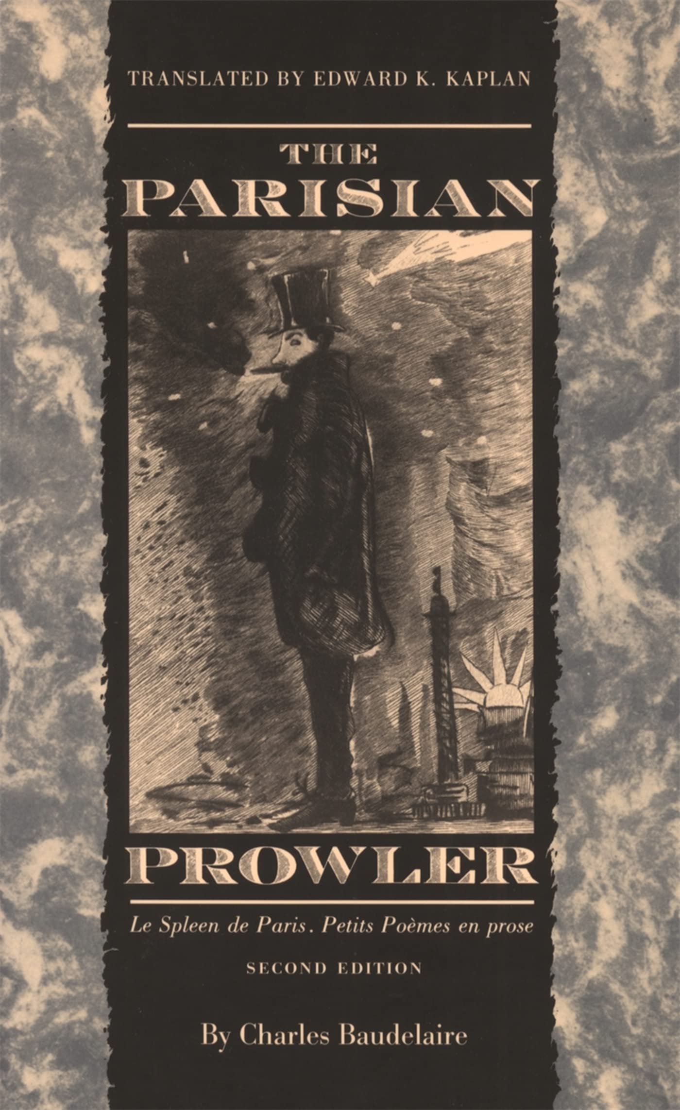 The Parisian Prowler: Le Spleen de Paris, Petits Poemes en Prose,Used