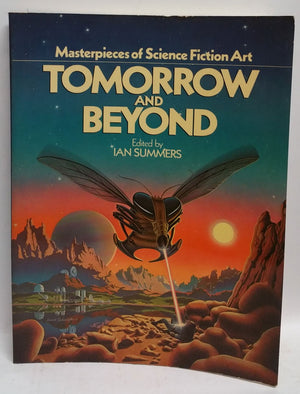 Tomorrow And Beyond: Masterpieces Of Science Fiction Art,Used